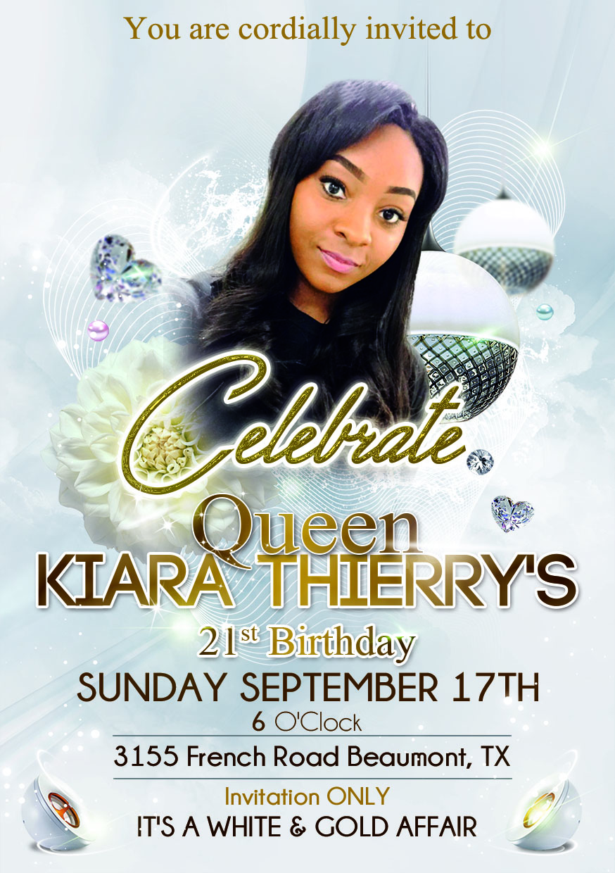 Queen Kiara Thierry's 21st Birthday Queen Kiara Thierry's 21st Birthday